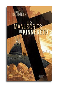 LES MANUSCRITS DE KINNERETH