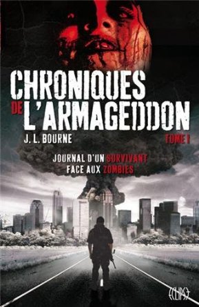 LES CHRONIQUES DE Lâ€™ARMAGEDON  - Tome 1