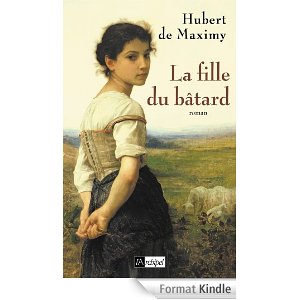 LA FILLE DU BÃ‚TARD  