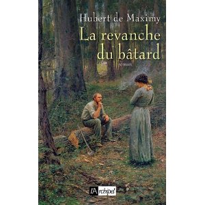 LA REVANCHE DU BÃ‚TARD    