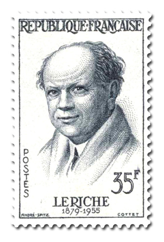 RenÃ© Leriche (1879 - 1955)