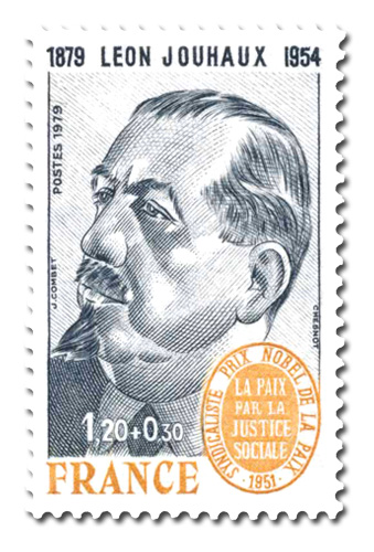 LÃ©on Jouhaux ( 1879 - 1954 )